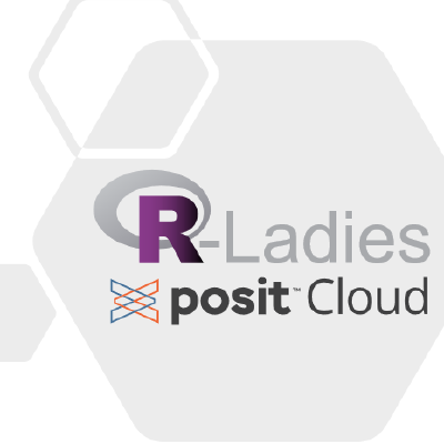 R-Ladies & Posit Cloud